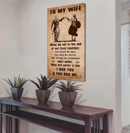 DRB VGT- I Had You And You Had Me Wife And Husband - Vertical Poster Canvas, Gift For Your Darling