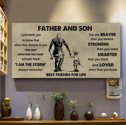 Ver 2 DRB VGT Father And Son Best Friends For Life - I Am The Storm Poster Canvas Gift For Son From Father