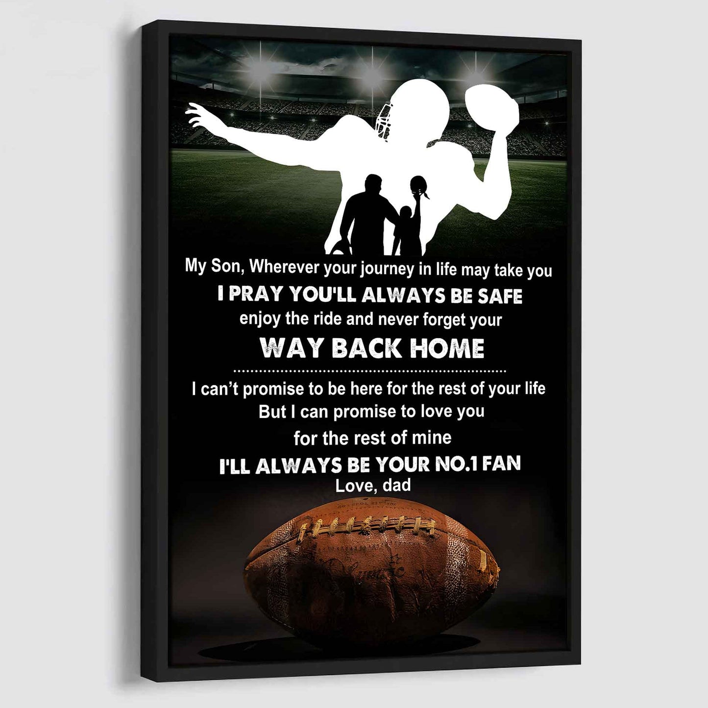 sport poster canvas dad to son - never forget your way back home i will always your no 1 fan