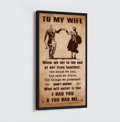 I Had You And You Had Me Wife And Husband - Vertical Poster Canvas, Gift For Your Darling