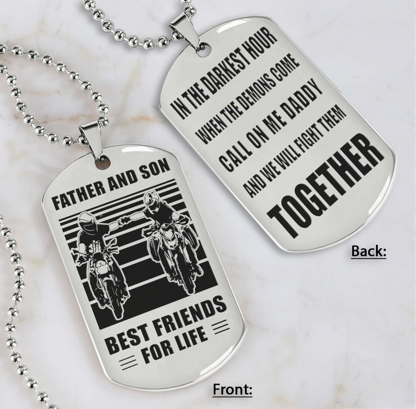 personalized double sided dog tag call on me daddy and we will fight them together gifts for your dad, from son to dad