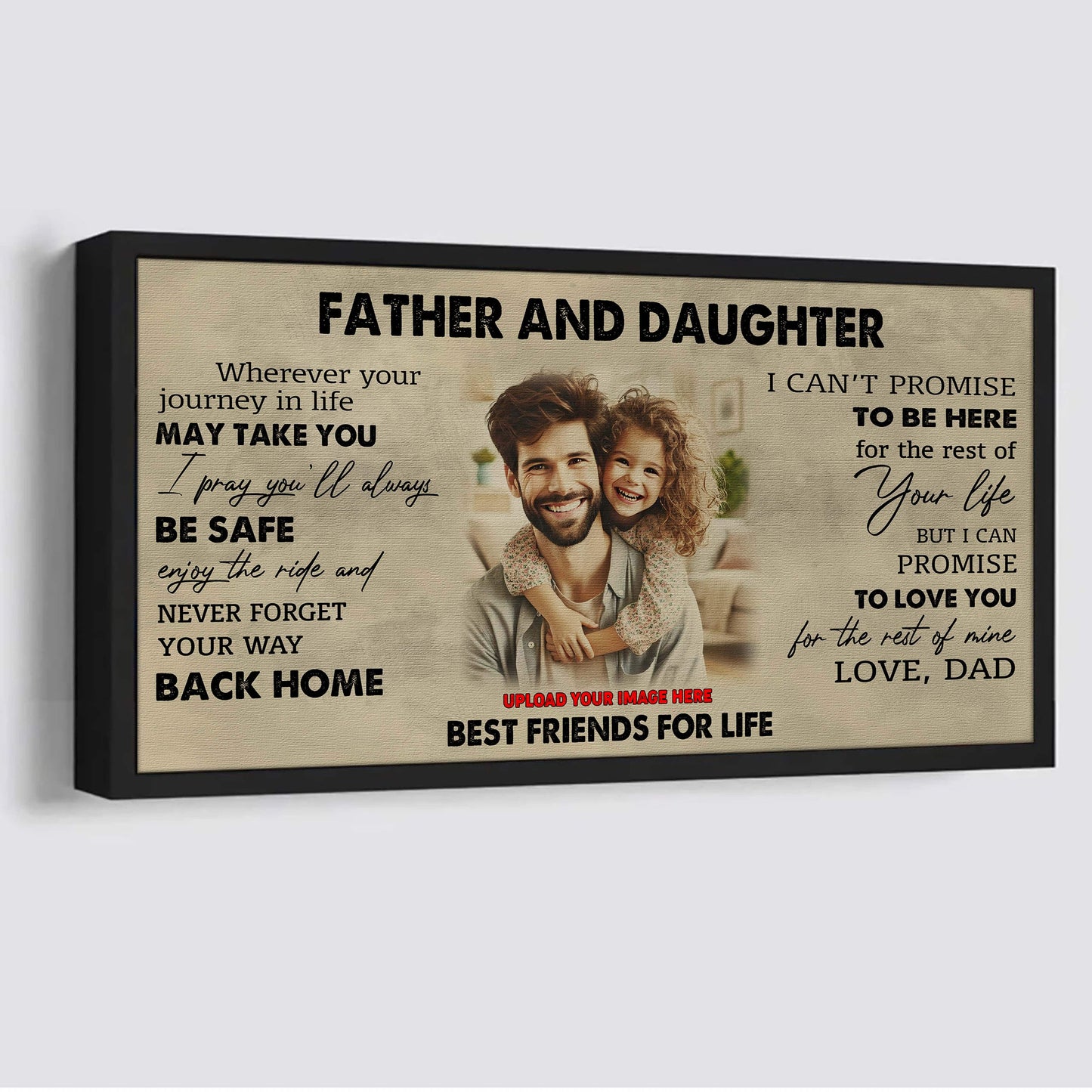 drb father and daughter best friends for life - never forget your way back home poster canvas gift for daughter from father-photo upload