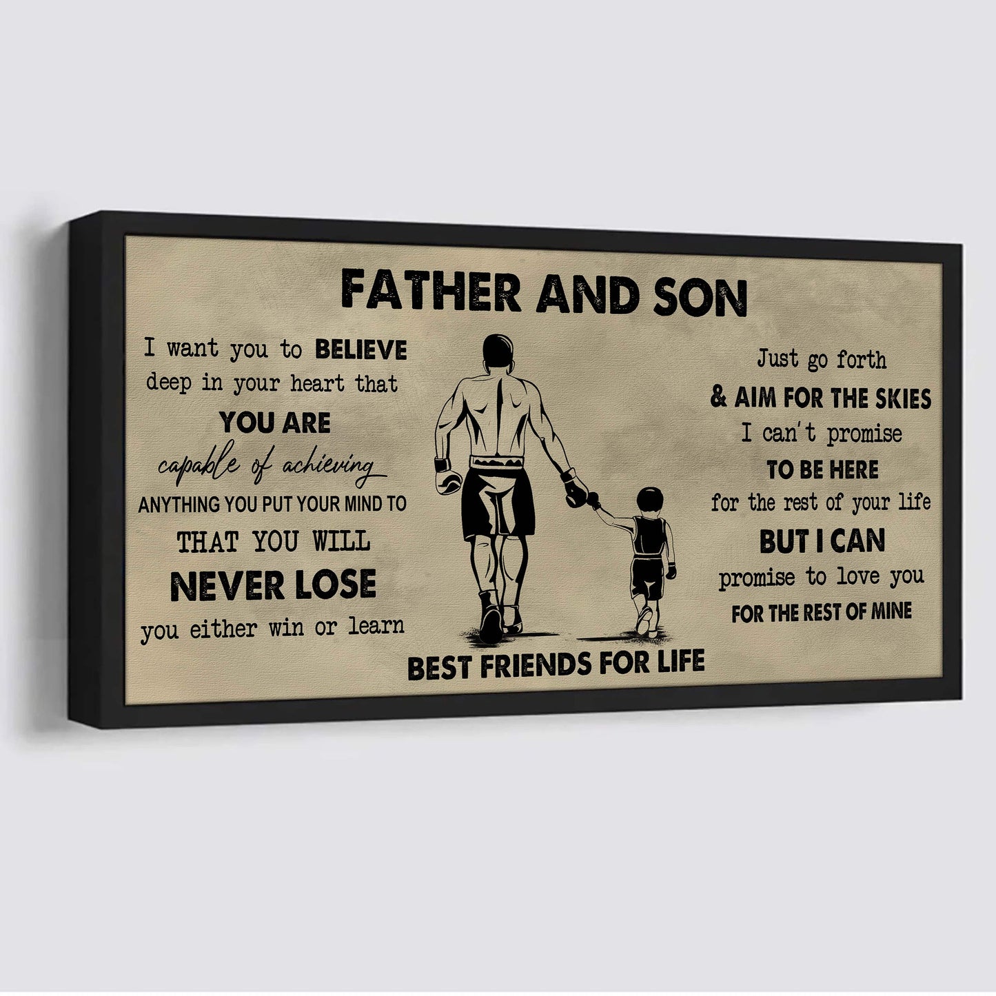 father and son best friend for life - you will never lose poster canvas gift for son from father