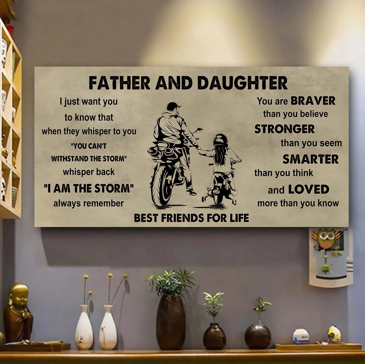 drb father and daughter best friends for life - i am the storm poster canvas gift for daughter from father