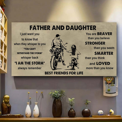 DRB Father And Daughter Best Friends For Life - I Am The Storm Poster Canvas Gift For Daughter From Father