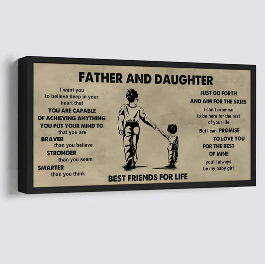 DRB GH Father And Daughter Best Friends For Life  - That You Are Braver Than You Believe Poster Canvas Gift For Daughter From Father