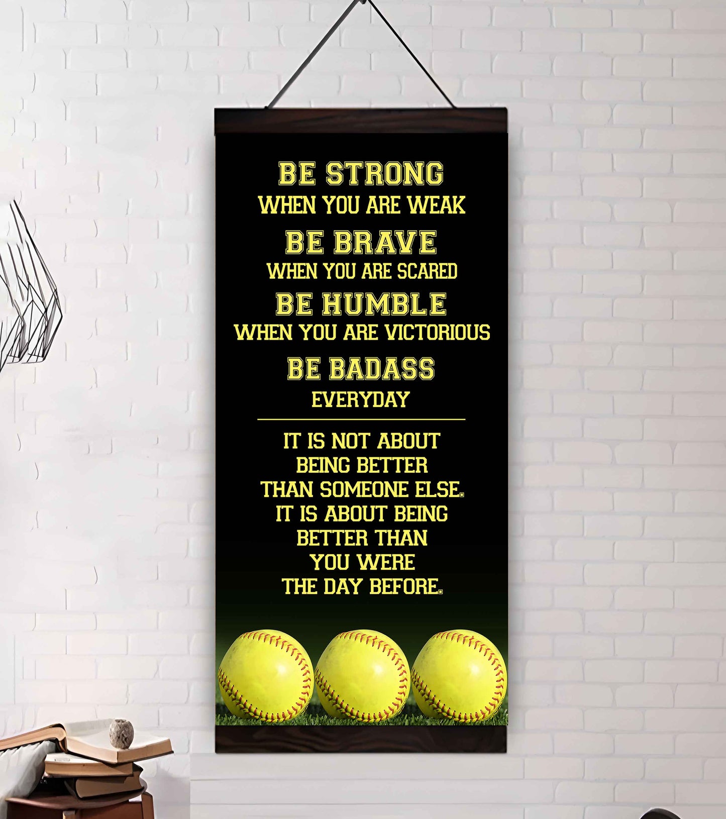 American Football-Be Strong-It is not About Being Better Than Someone Else It is about being better than you were the day before.