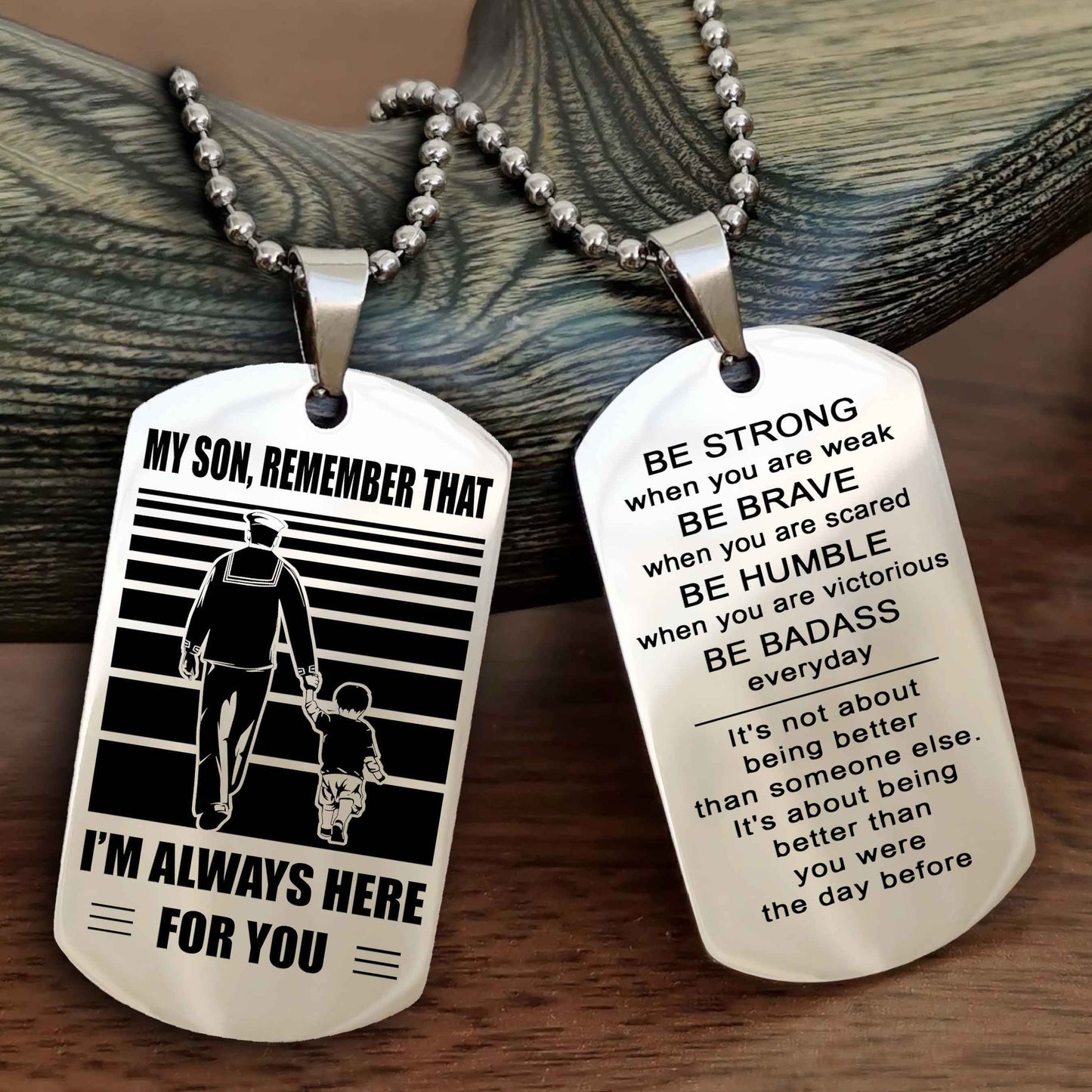 Biker Personalized Double Sided Dog Tag My Son  Remember That I Will Always Here Be Strong When You Are Weak Be Badass Everyday
