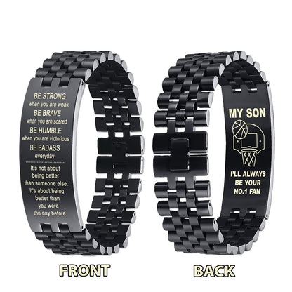 Customizable basketball bracelet, gifts from dad mom to son- It is not about better than someone else, It is about being better than you were the day before, Be strong be brave be humble