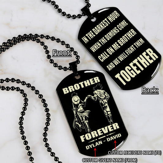 GK and LD engraved double sided dog tag call on me brother gift for your brother