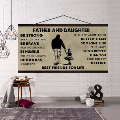 Vikings Father And Daughter Best Friends For Life - Be Strong When You Are Weak Poster Canvas Gift For Daughter From Father