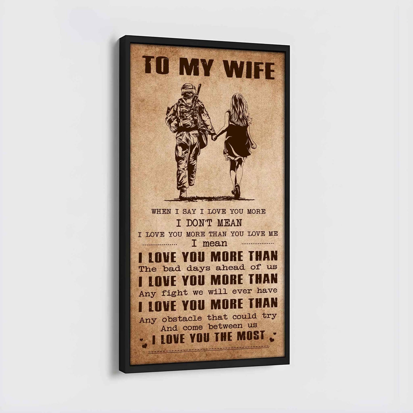 drb vgt- poster canvas to my wife when i say i love you more - i love you the most gift for your wife