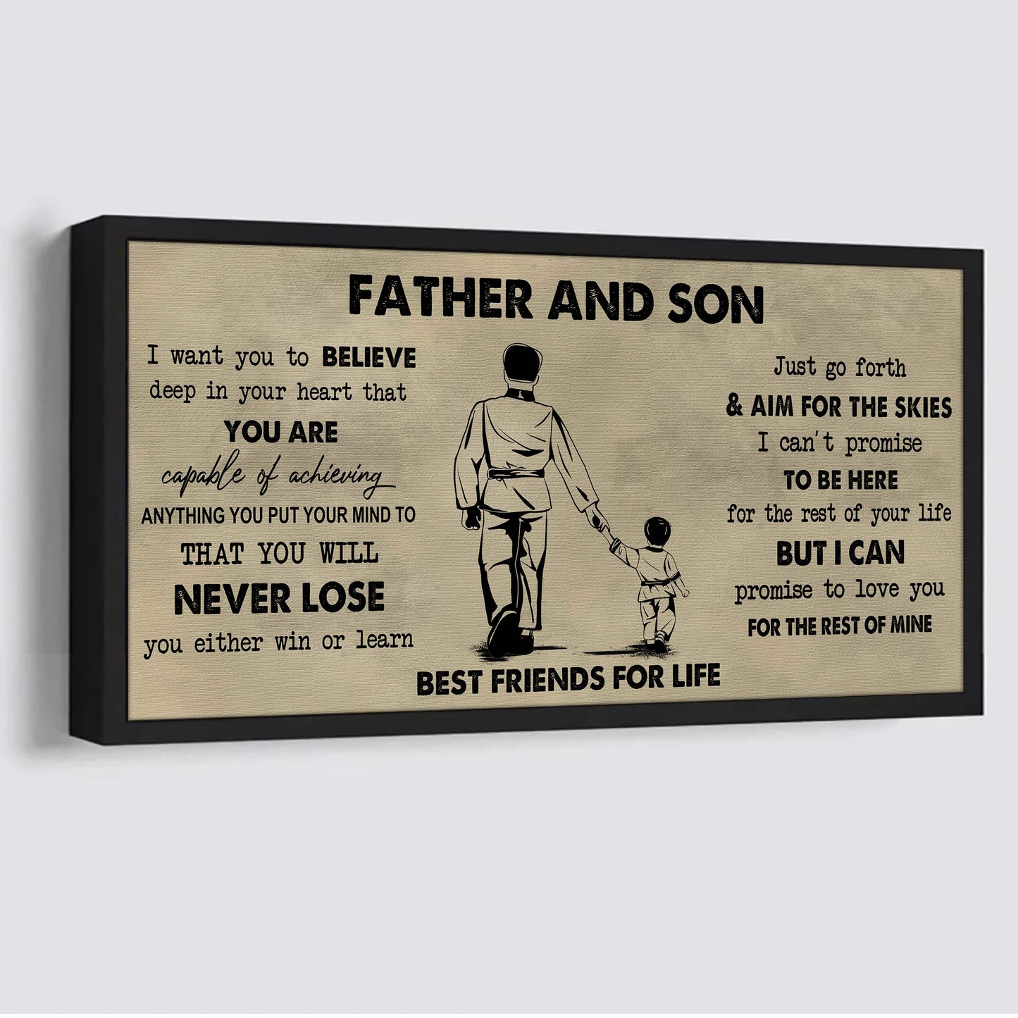 father and son best friend for life - you will never lose poster canvas gift for son from father