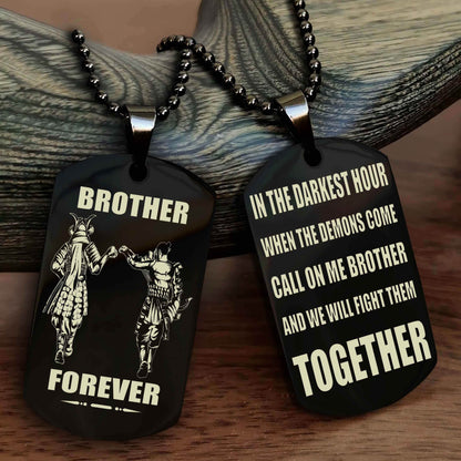 DRB Personalized Double Sided Dog Tag For My Brother - Call On Me Brother And We Will Fight Them Together Gift For Your Friend