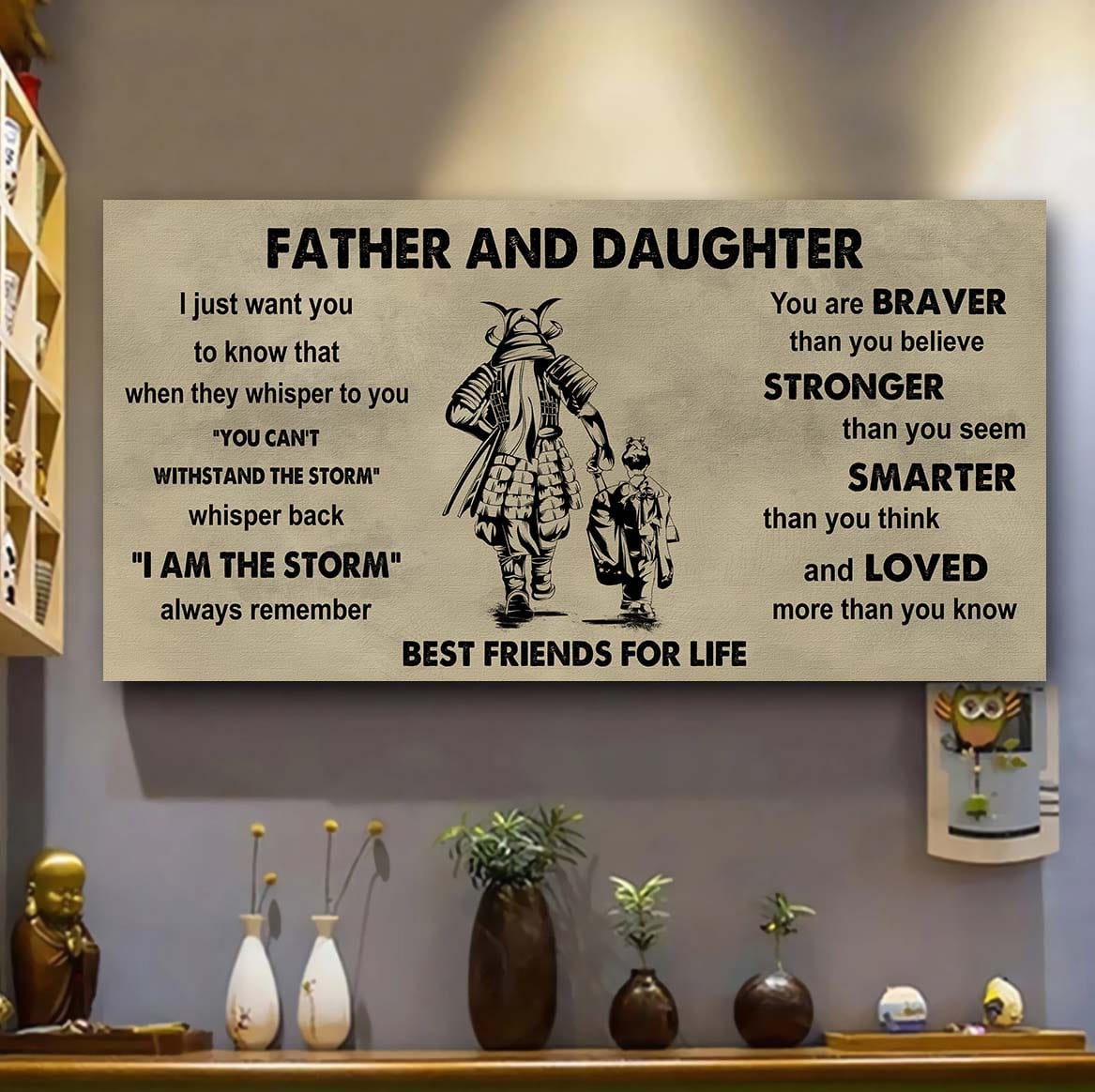 ver 2 family father and daughter best friends for life - i am the storm poster canvas gift for daughter from father