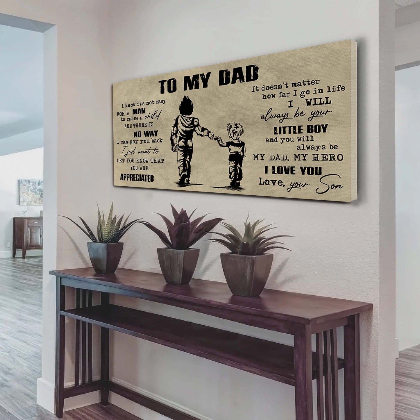 drb to my dad i know it not easy for a man to raise a child - i will always your little boy canvas poster