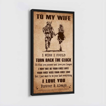 DRB VGT- Poster Canvas To My Wife I Wish I Could Turn Back The Clock - I Love You Forever And Always Gift For Your Wife