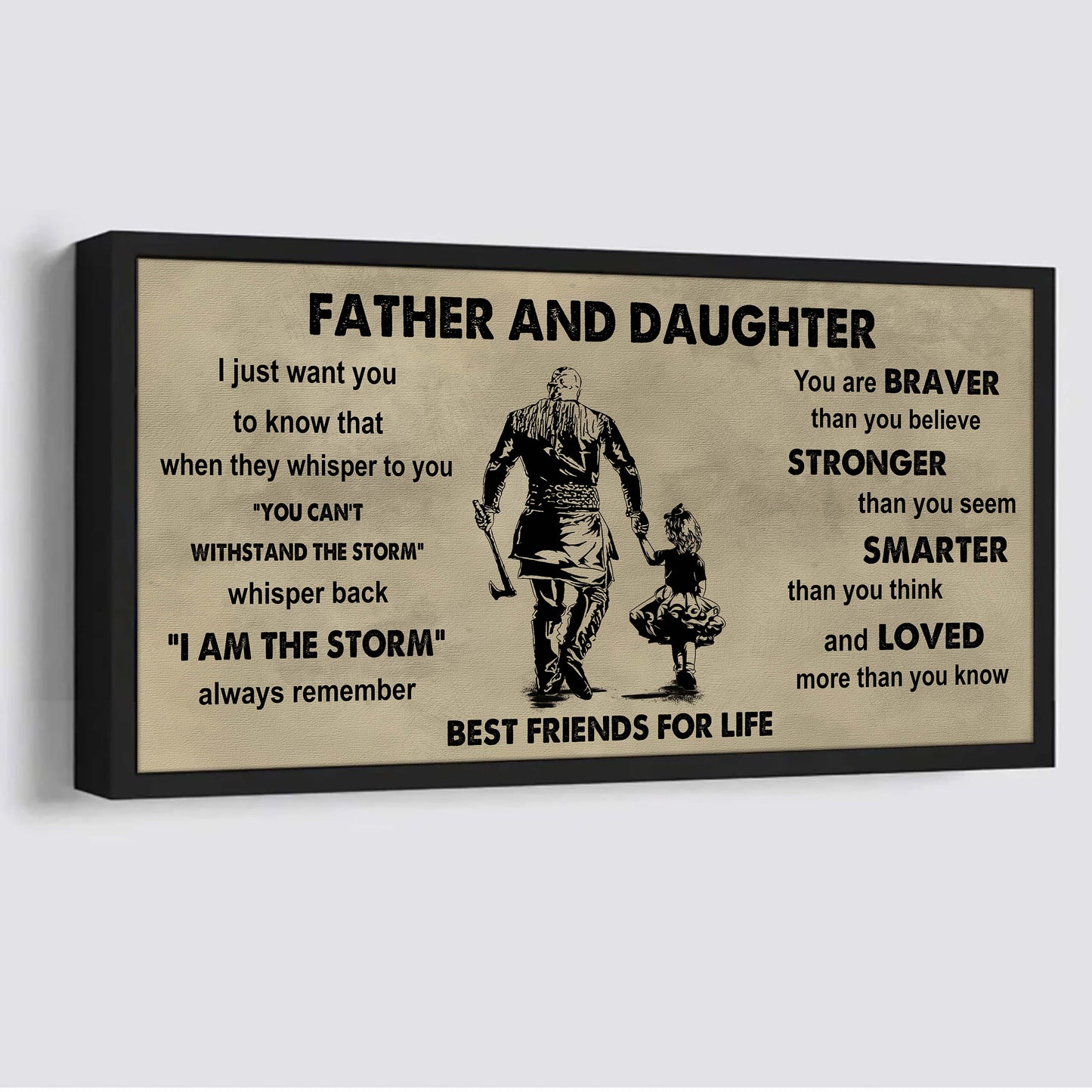 soldier father and daughter best friends for life - i am the storm poster canvas gift for daughter from father