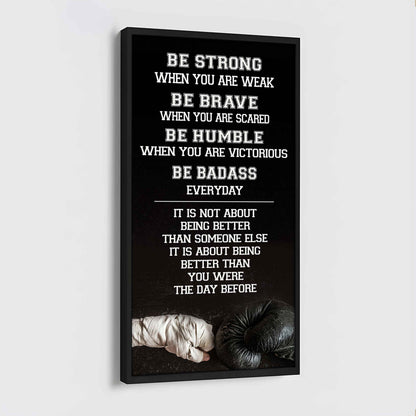 American Football-Be Strong-It is not About Being Better Than Someone Else It is about being better than you were the day before.