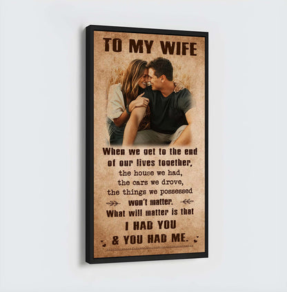 DRB VGT- I Had You And You Had Me Wife And Husband - Vertical Poster Canvas, Gift For Your Darling