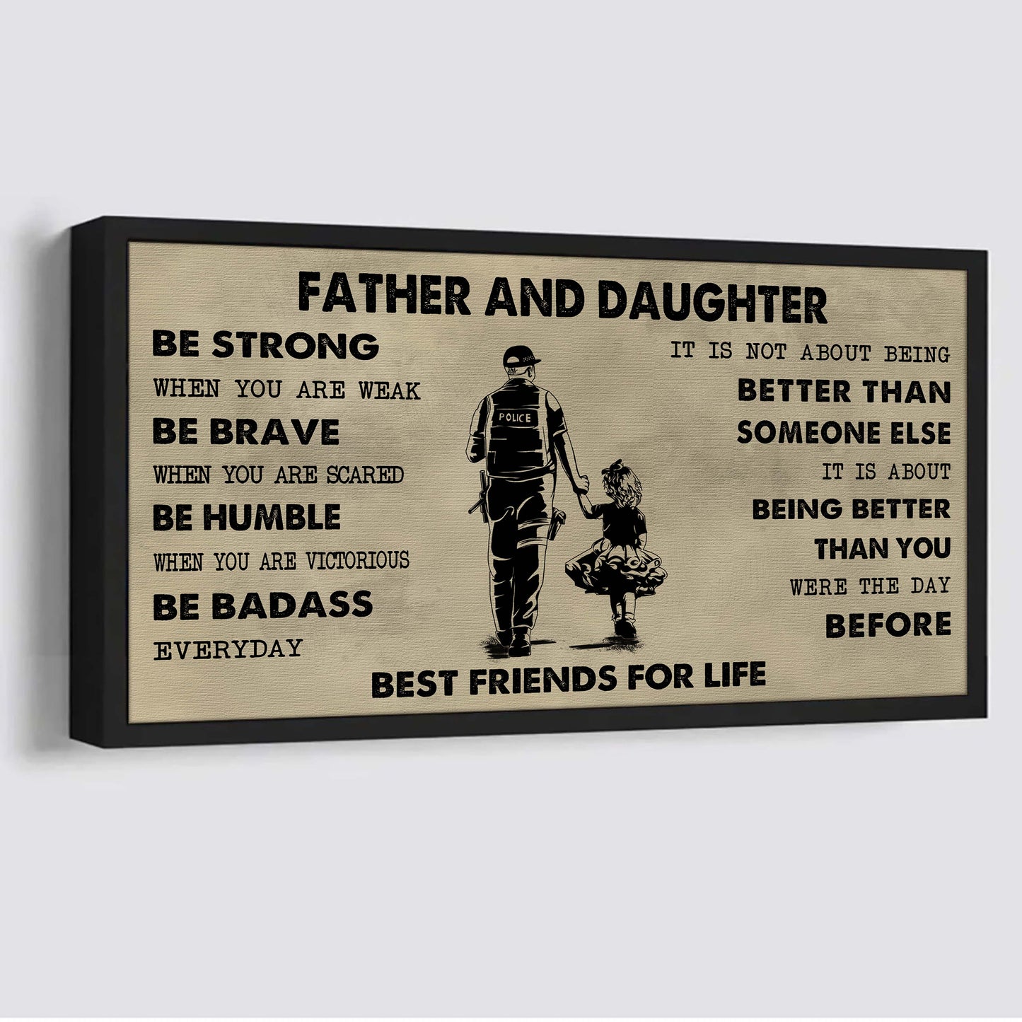 family father and daughter best friends for life - be strong when you are weak poster canvas gift for daughter from father