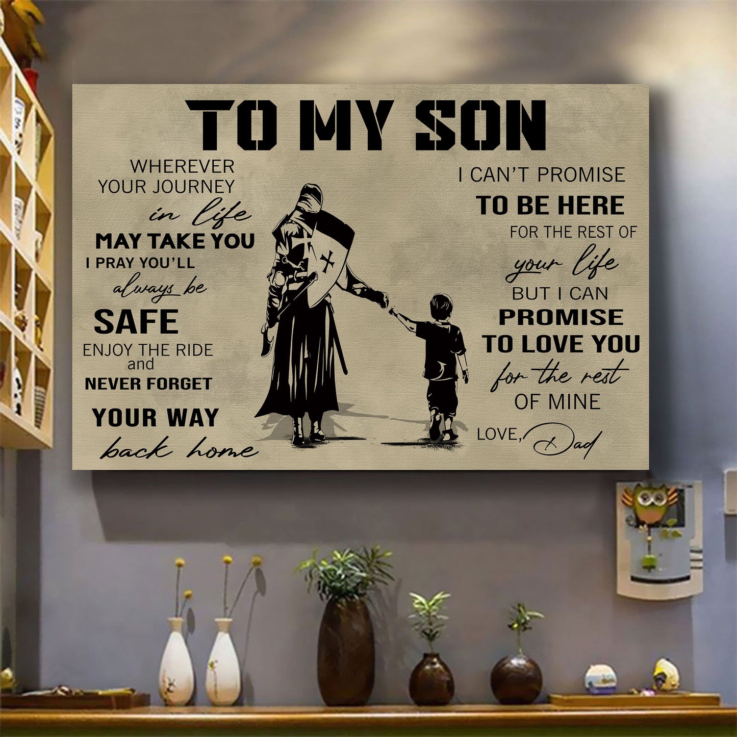 canvas poster dad to son your way back home i can promise to love you for the rest of mine