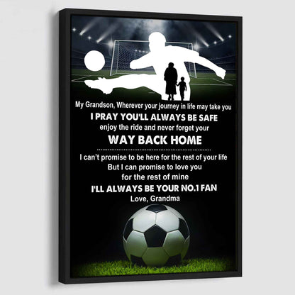 Sport Poster Canvas Grandma To Grandson - Never Forget Your Way Back Home I Will Always Your No 1 Fan