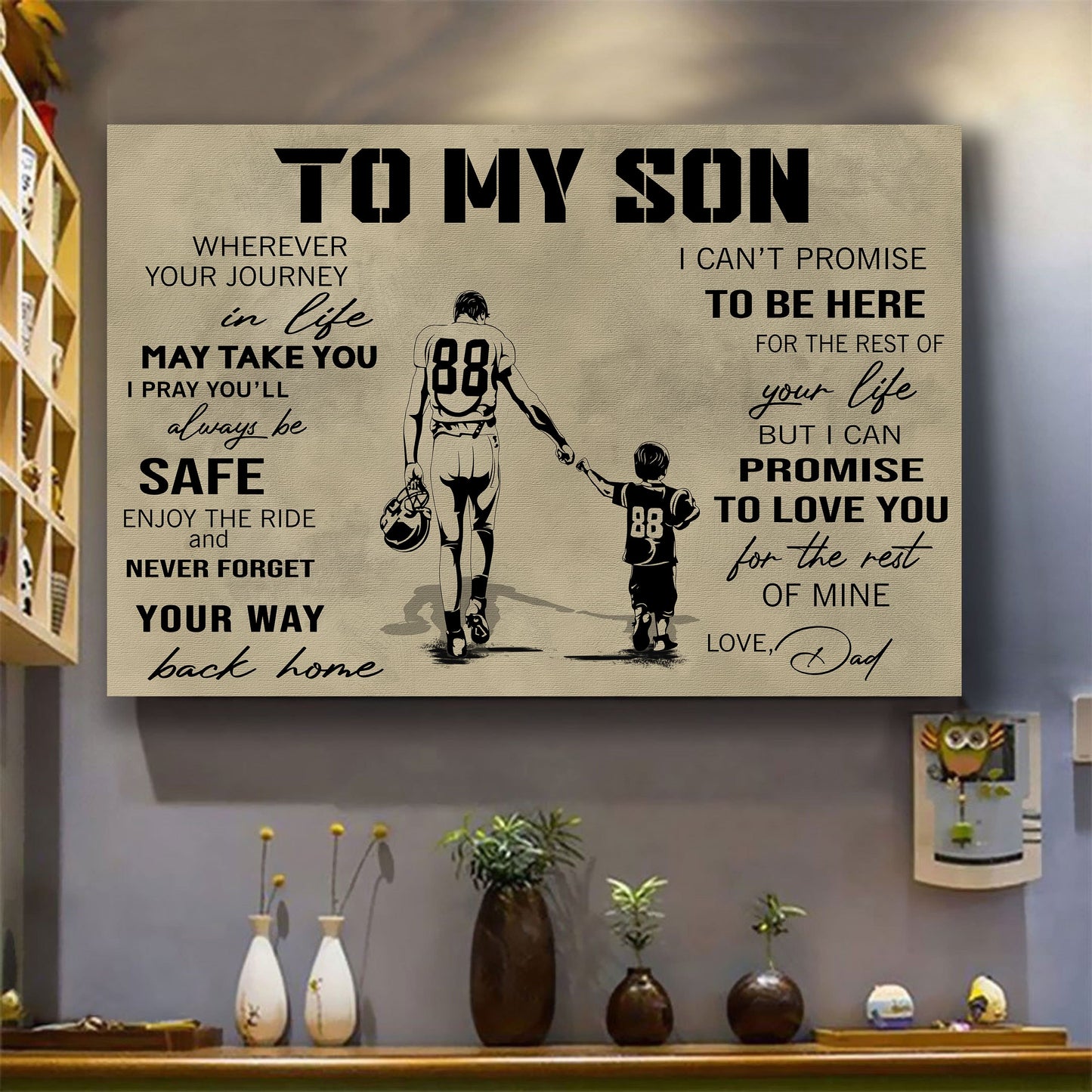 canvas poster dad to son your way back home i can promise to love you for the rest of mine