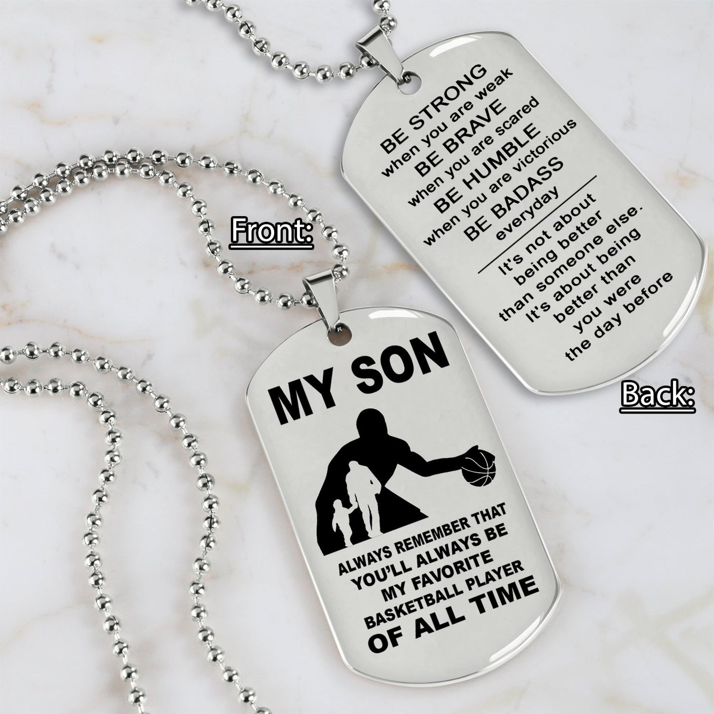 customizable basketball gifts from dad mom to son- it is not about better than someone else, it is about being better than you were the day before, be strong be brave be humble