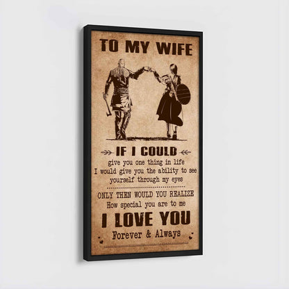 DRB VGT- Poster Canvas To My Wife If I Could Give You One Thing In Life - How Special You Are To Me Gift For Your Wife