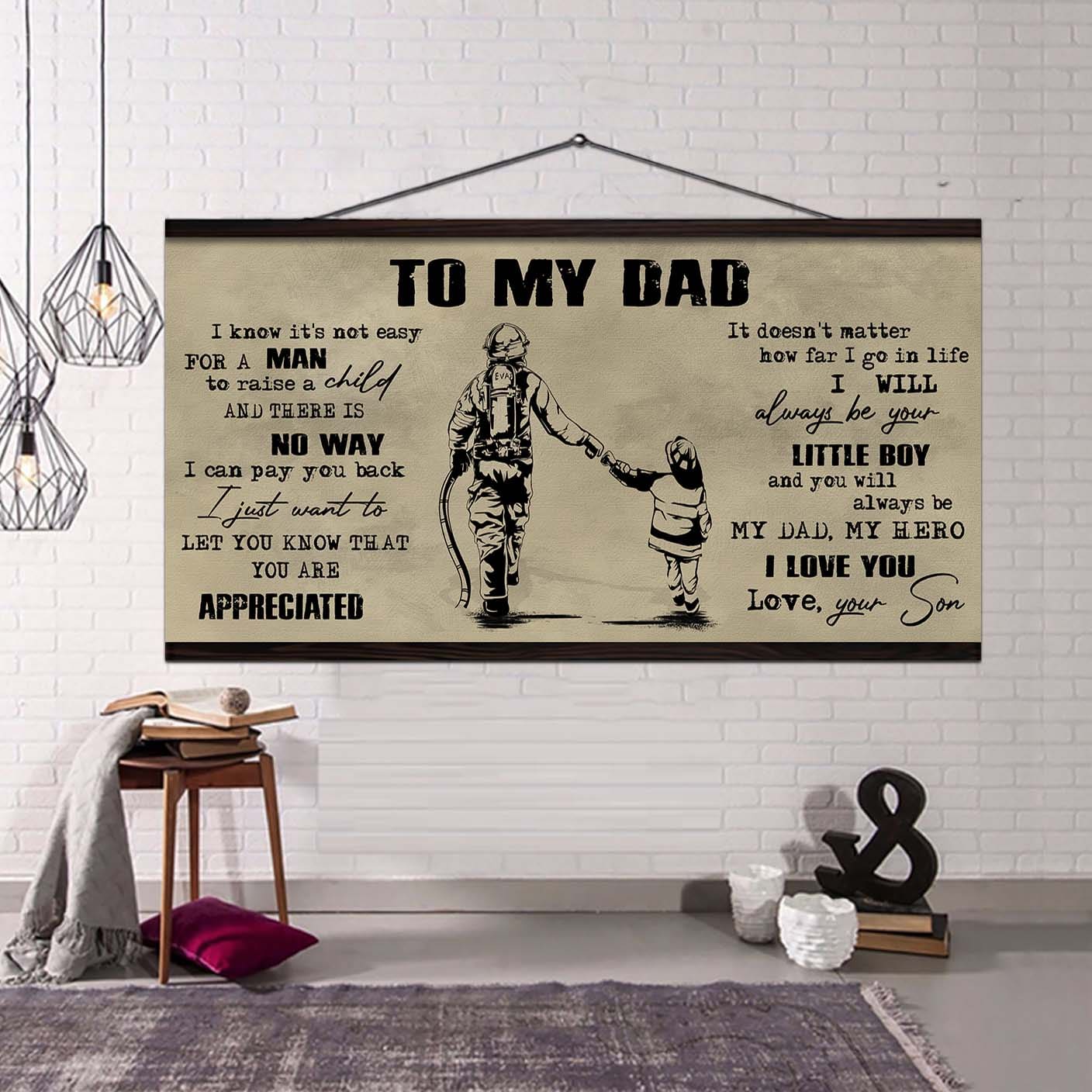 drb to my dad i know it not easy for a man to raise a child - i will always your little boy canvas poster