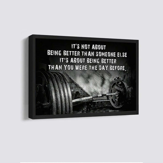 Fitness customizable poster canvas - It is not about better than someone else, It is about being better than you were the day before