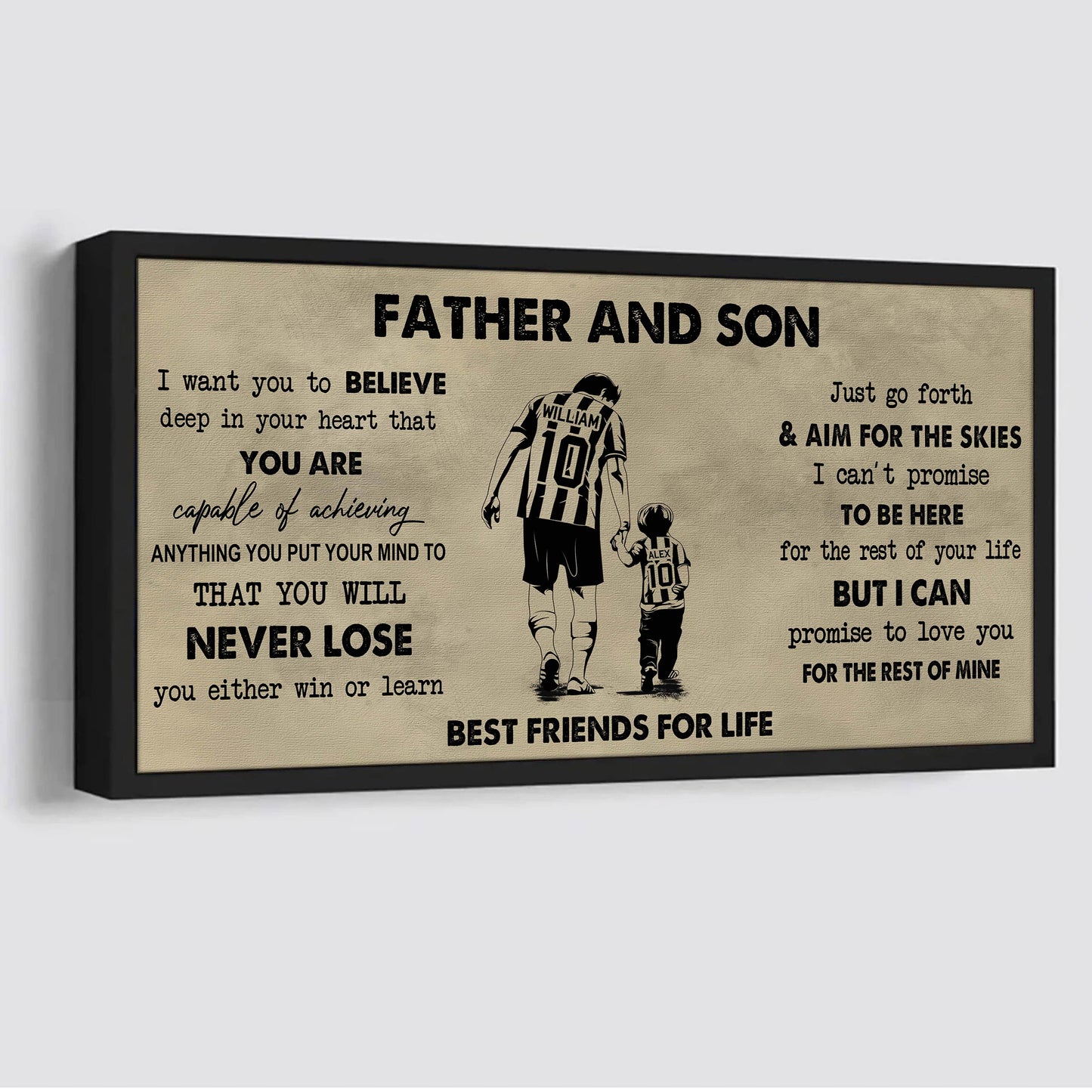 father and son best friend for life - you will never lose poster canvas gift for son from father