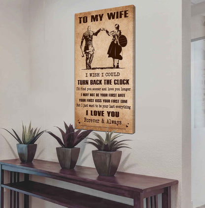 DRB VGT- Poster Canvas To My Wife I Wish I Could Turn Back The Clock - I Love You Forever And Always Gift For Your Wife