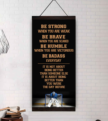 American Football-Be Strong-It is not About Being Better Than Someone Else It is about being better than you were the day before.