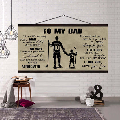 Family To My Dad I Know It Not Easy For A Man To Raise A Child - I Will Always Be Your Little Boy Poster Canvas Gift From Son