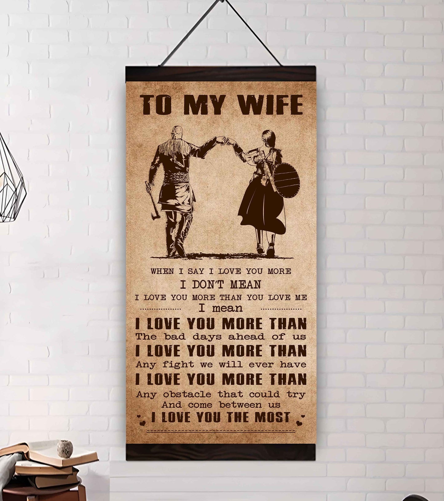 drb vgt- poster canvas to my wife when i say i love you more - i love you the most gift for your wife