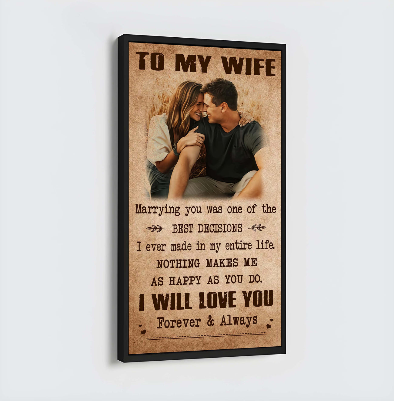 drb vgt- poster canvas to my wife marrying you was one of the best decisions - i will love you forever and always gift for your wife