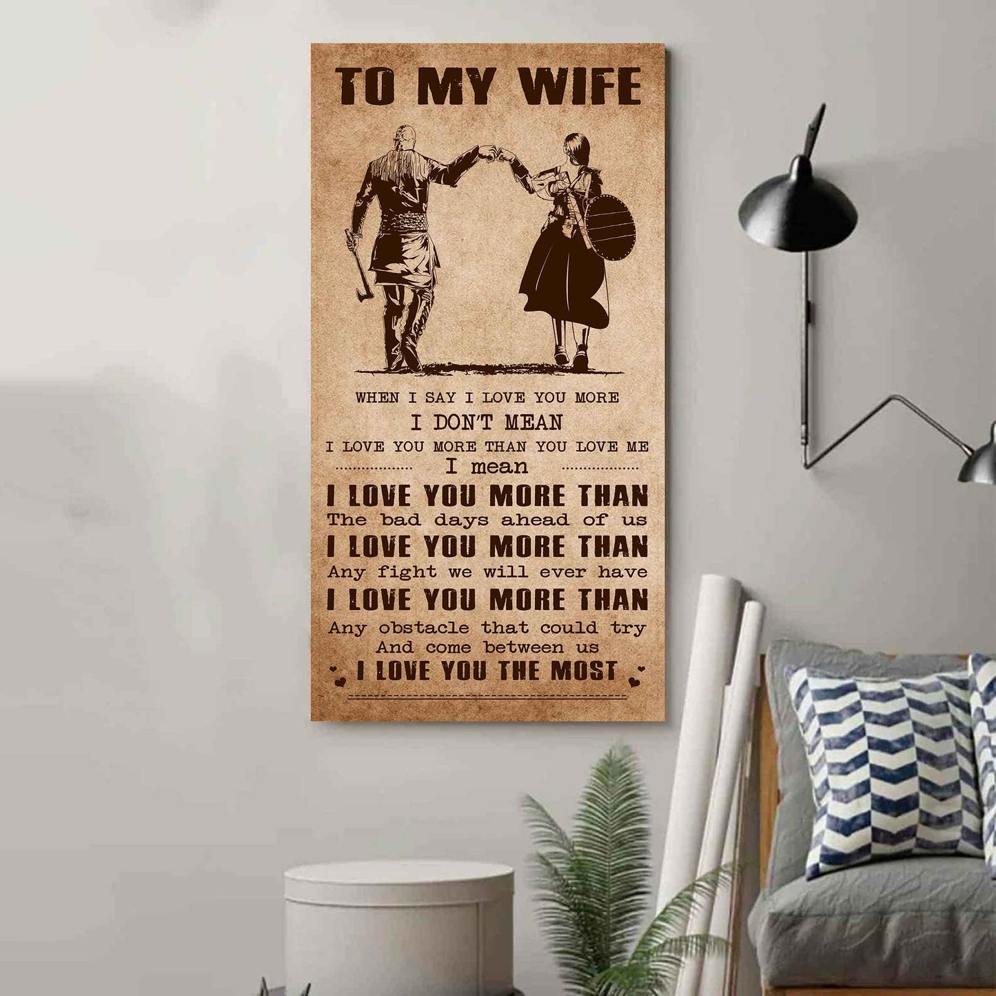 drb vgt- poster canvas to my wife when i say i love you more - i love you the most gift for your wife