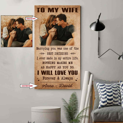 DRB VGT- Poster Canvas To My Wife Marrying You Was One Of The Best Decisions - I Will Love You Forever And Always Gift For Your Wife