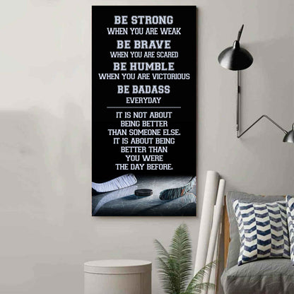 Basketball-Be Strong-It is not About Being Better Than Someone Else It is about being better than you were the day before.