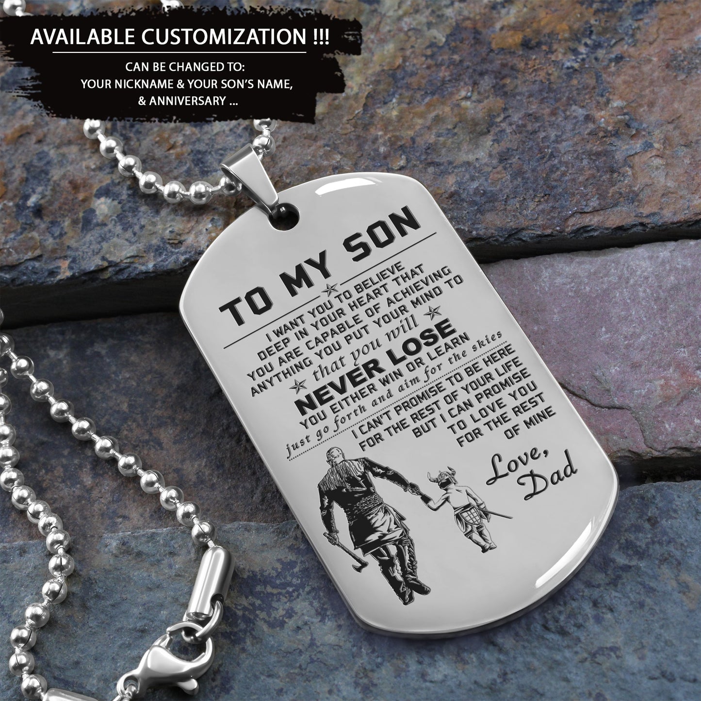 customizable one sided engraved dog tag to my son you will never lose