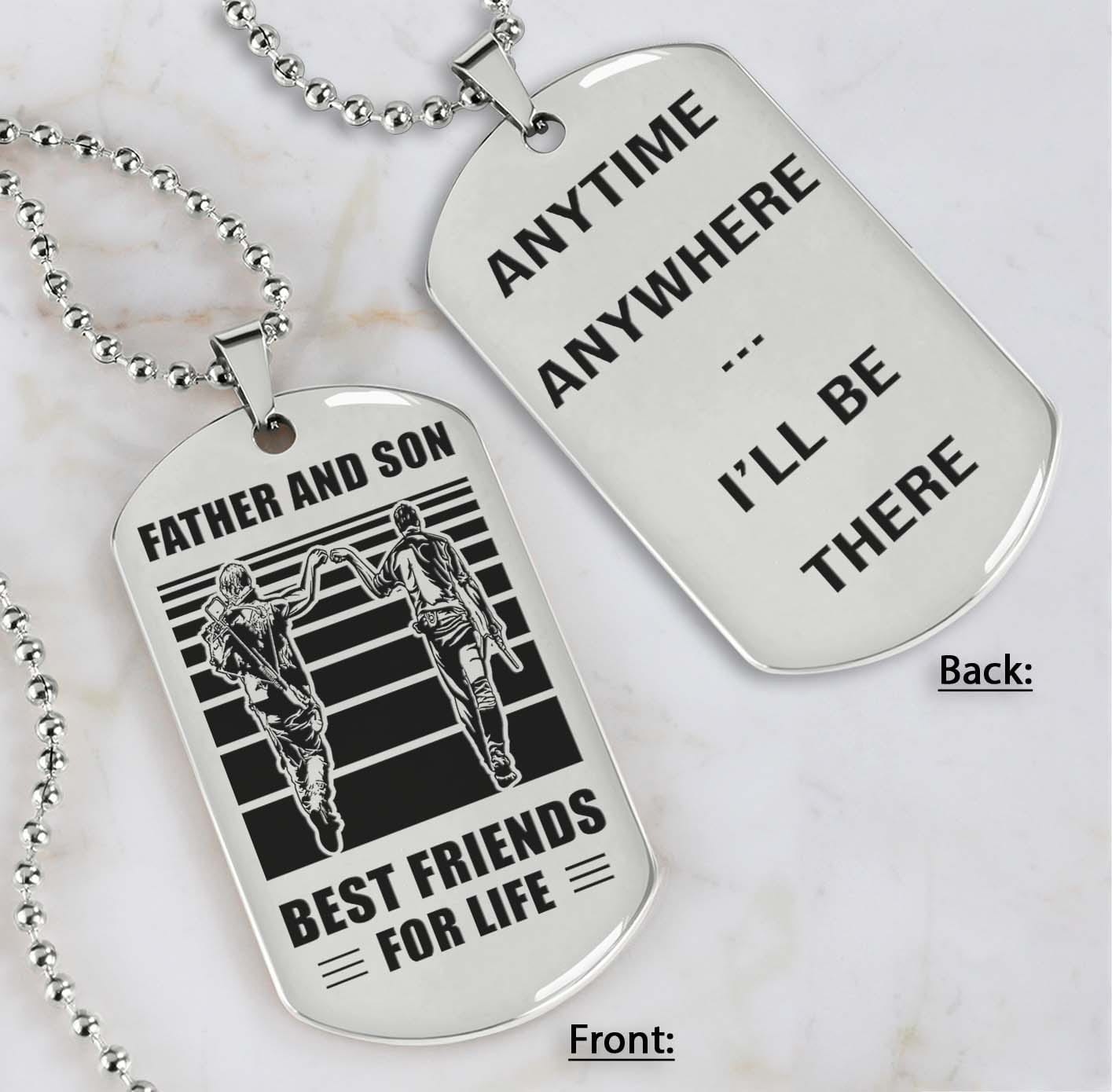 silver verison personalized double sided dog tag father and son best friends for life - message on the back side