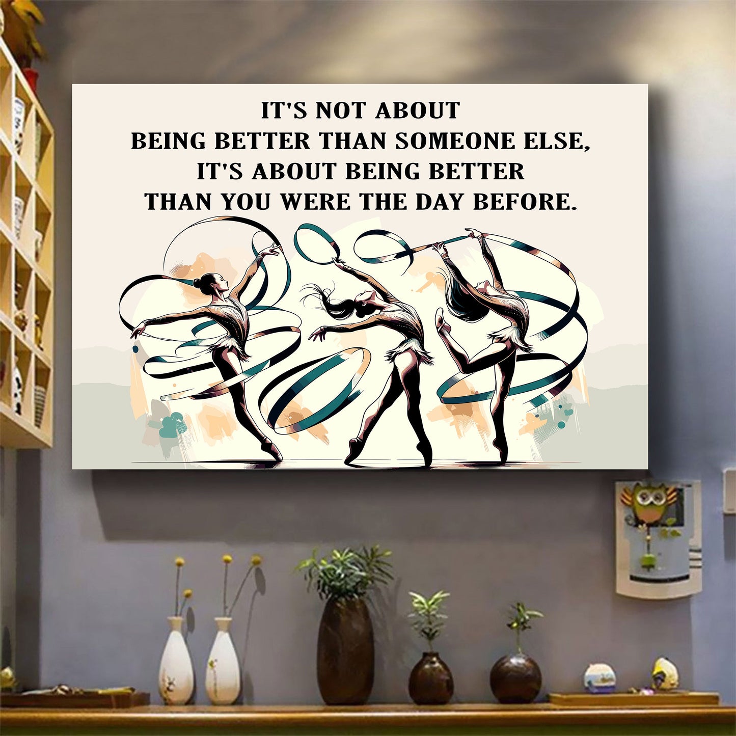 gymnastics customizable poster canvas - it is not about better than someone else, it is about being better than you were the day before