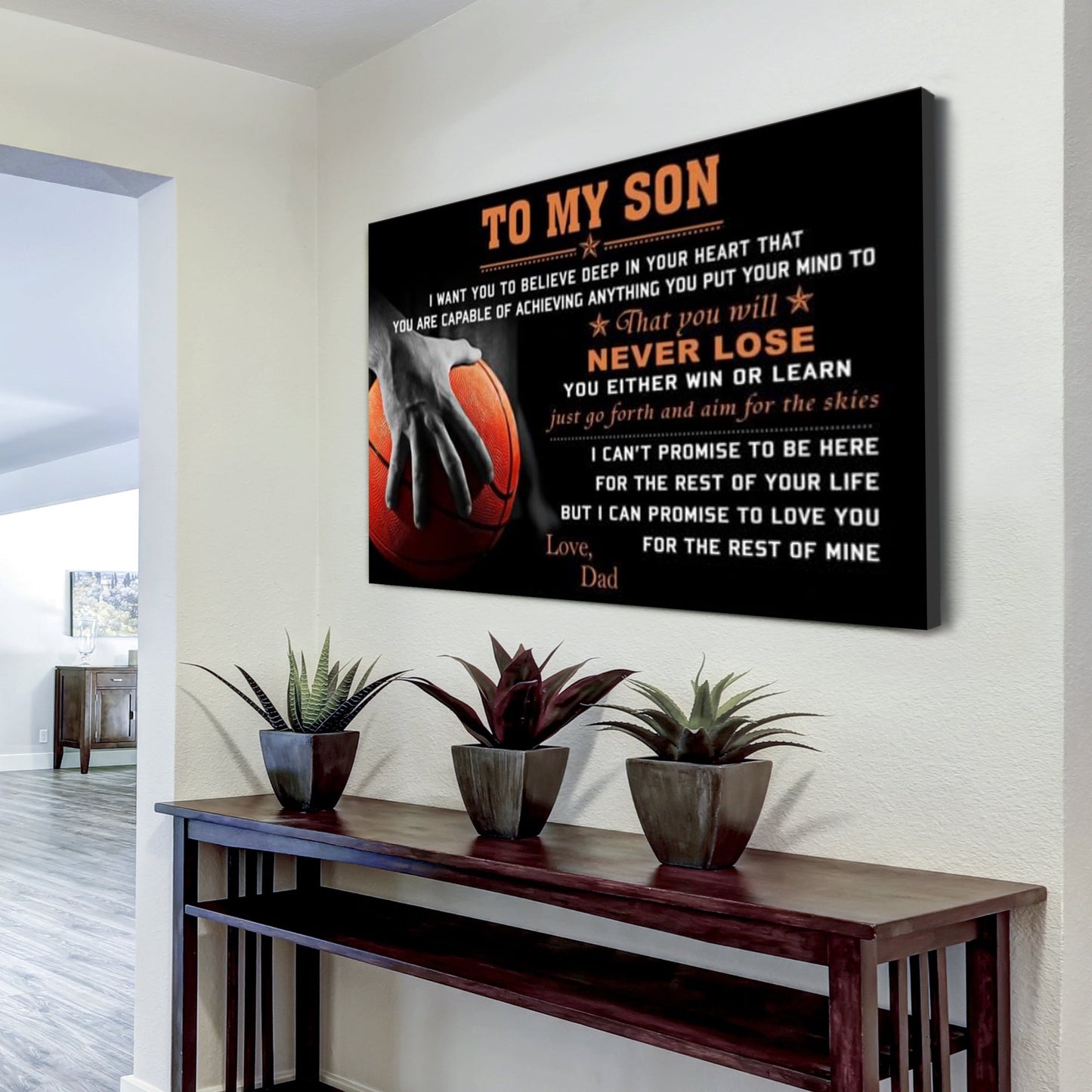 basketball poster – dad to son – never lose