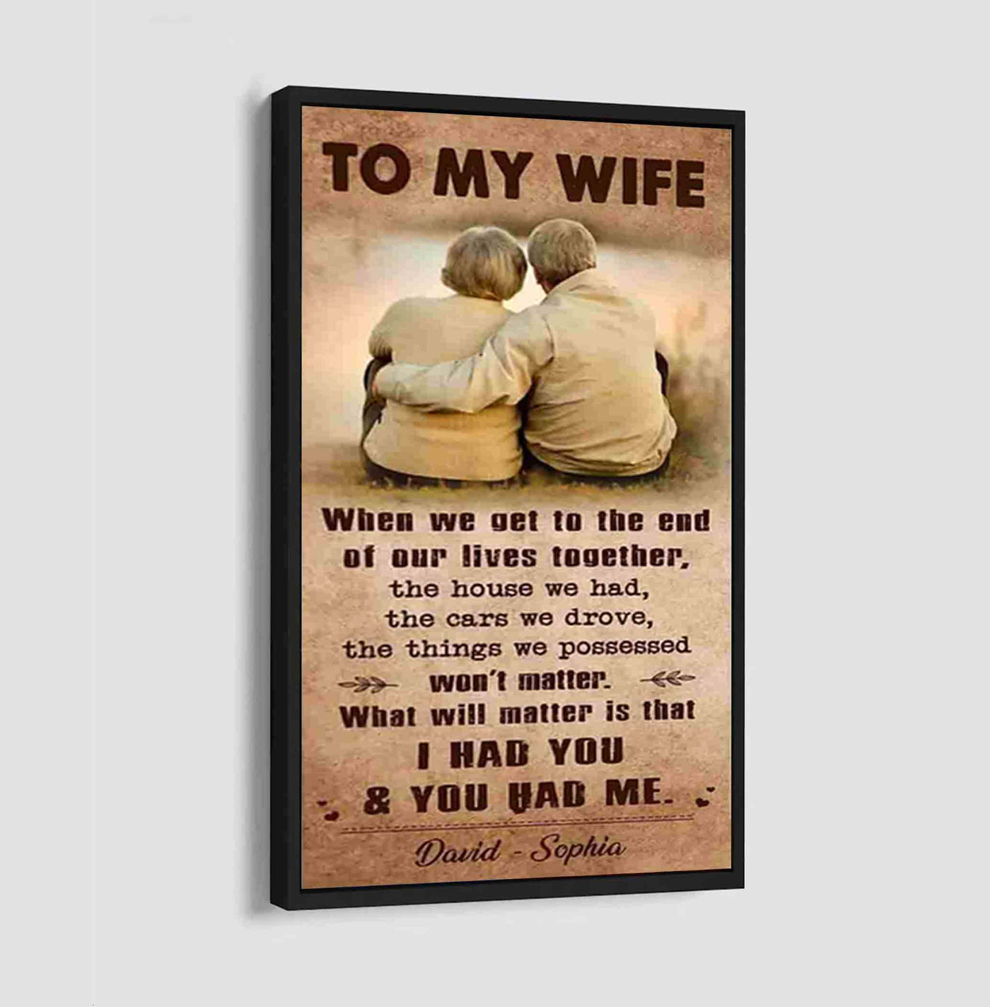 i had you and you had me wife and husband - vertical poster canvas, gift for your darling