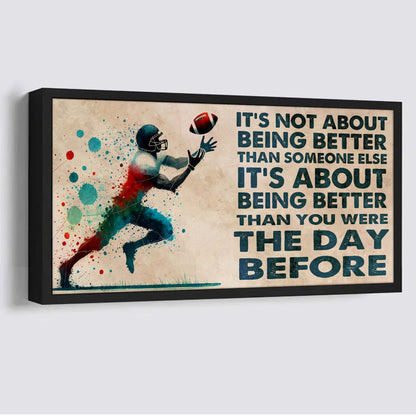 Water Color Soccer Poster Canvas It Is Not About Being Better Than Someone Else