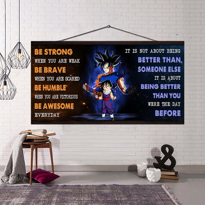 VGT Be Strong When You Are Weak - It's Not About Being Better Than Someone Else It's About Being Better Than You Were Yesterday