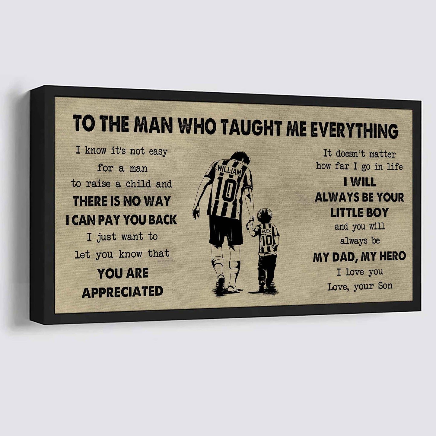 sport-family to the man who taught me everything - you will always be my hero poster canvas gift for father - photo upload