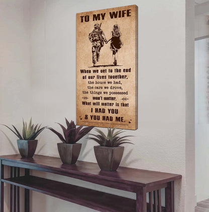 I Had You And You Had Me Wife And Husband - Vertical Poster Canvas, Gift For Your Darling